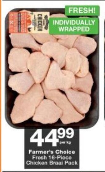 Checkers Farmer's Choice Fresh 16-Piece Chicken Braai Pack per kg offer