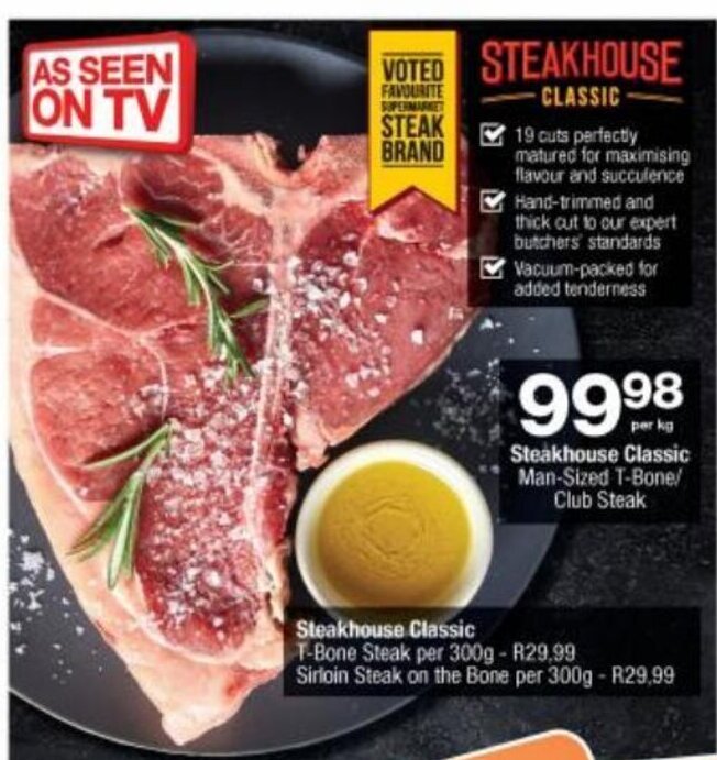 Steakhouse Classic ManSized TBone / Club Steak per kg offer at Checkers