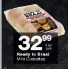 Checkers Ready to Braai Mini Ciabattas offer
