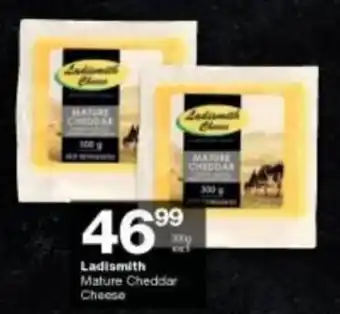 Checkers Ladismith Mature Cheddar Cheese offer