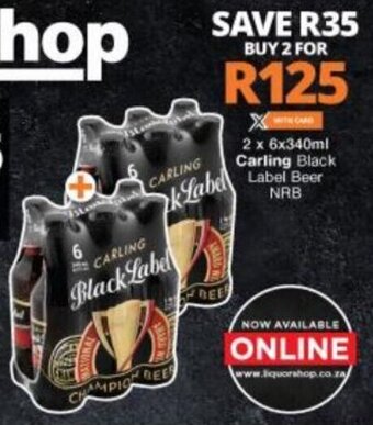 Checkers Carling Black Label Beer NRB 2 x 6x340ml offer
