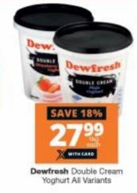 Checkers Dewfresh Double Cream Yoghurt All Variants offer