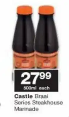 Checkers Castle Braai Series Steakhouse Marinade 500 ml offer