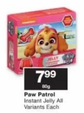 Checkers Paw Patrol Instant Jelly All Variants each 80g offer