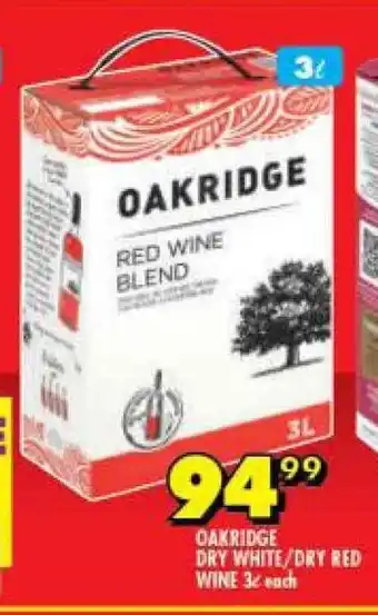 Shoprite Oakridge Dry White / Dry Red Wine 3L each offer