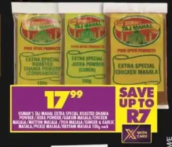 Shoprite Osman's Taj Mahal Extra Special Roasted Dhania Powder/Jeera Powder/Garum Masala/Chicken Masala/Mutton Masala/Fish/Ginger&Garl offer