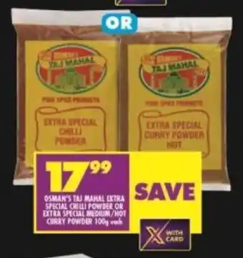 Shoprite Osman's Taj Mahal Extra Special Chilli Powder or Extra Special Medium / Hot Curry Powder 100g offer