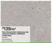 Leroy Merlin London Grey Slip Resistant Porcelain Floor Tiles L600mm x W600mm-Per Sqm offer