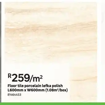 Floor tiles porcelain lefka polish l600mm x w600mm (1.08m2/box)
