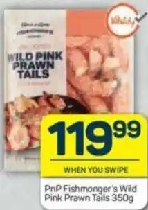 Pick n Pay PnP Fishmonger's Wild Pink Prawn Tails 350g offer