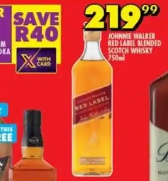 Shoprite Liquor Johnnie Walker Red Label Blendde Scotch Whisky 750ml offer