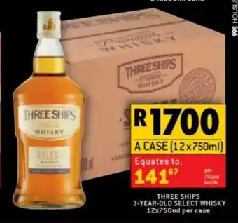 Shoprite Liquor Three Ships 3-Year-Old Select Whisky 12 x 750ml per case offer