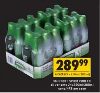 Shoprite Liquor Smirnoff Spirit Cooler 24x250ml/300ml offer