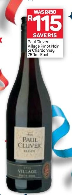 Pick n Pay Liquor Paul Cluver VIllage Pinot Noir or Chardonnay 750ml offer