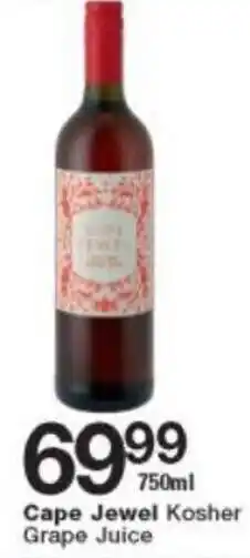Checkers Cape Jewel Kosher Grape Juice 750ml offer