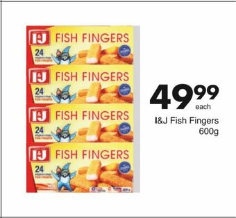 Save I&J Fish Fingers 600g offer