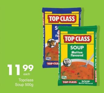 Save Topclass Soup 500g offer
