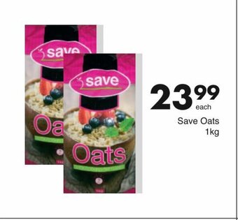 Save Save Oats 1kg offer