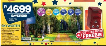 Pick n Pay Skyworth 40" 101cm Android Smart Infinity TV offer