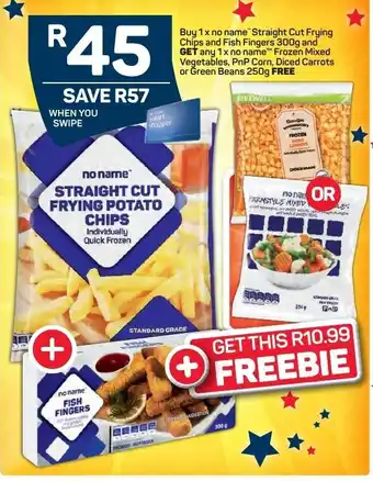 Pick n Pay Straight Cut Frying Chips and Fish Fingers 300g offer