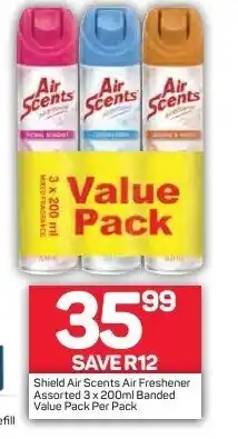 Pick n Pay Shield Air Scents Air Freshener Assorted 3x200ml Banded Value Pack offer
