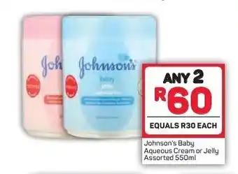 Pick n Pay Johnson's Baby Aqueous Cream or Jelly Assorted 550ml offer