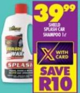 Shoprite Shield Splash Car Shampoo 1L offer