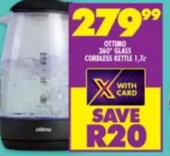 Shoprite Ottimo Glass Cordless Kettle 1,7L offer