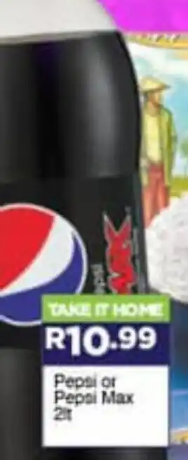 Super Save Pepsi or Pepsi Max 2L offer