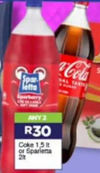 Super Save Coke 1,5L or Sparletta 2L offer