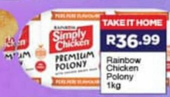 Super Save Rainbow Chicken Polony 1kg offer