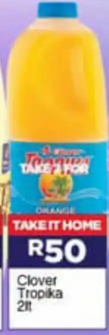 Super Save Clover Tropika 2x2L offer