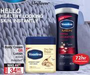 Dis-Chem Vaseline Body Cream Or Lotion Assorted-400ml Each offer