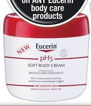 Dis-Chem Eucerin PH5 Soft Body Cream-450ml Each offer