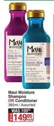 Dis-Chem Maui Moisture Shampoo Or Conditioner (Assorted)-385ml Each offer