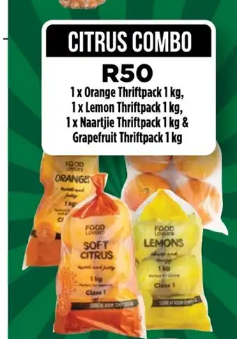 Food Lover's Market Orange Thriftpack 1kg, Lemon Thriftpack 1kg, Naartjie Thriftpack 1kg & Grapefruit Thriftpack 1kg offer