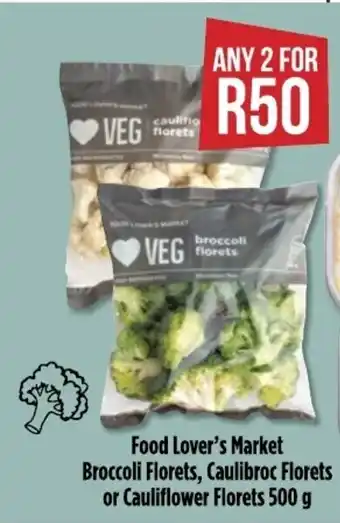 Food Lover's Market Food Lover's Market Broccoli Florets, Caulibroc Florets or Cauliflower Florets 500g offer