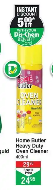 Dis-Chem Home Butler Heavy Duty Oven Cleaner-400ml offer