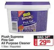 Dis-Chem Plush Supreme Pine Gel All Purpose Cleaner Assorted-1Ltr offer