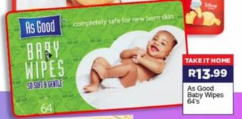 Super Save As Good Baby Wipes 64's offer