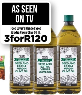 Food Lover's Market Food Lover's Blended Seed & Extra Virgin Olive Oil 1L offer