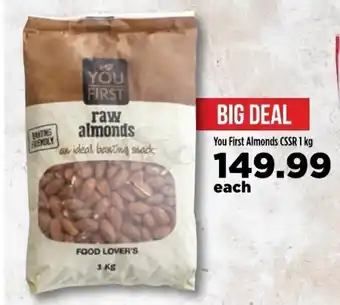 Food Lover's Market You First Almonds CSSR 1kg offer