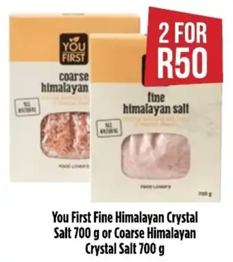 Food Lover's Market You First Fine Himalayan Crystal Salt 700g or Coarse Himalayan Crystal Salt 700g offer