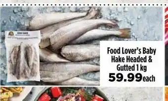 Food Lover's Market Food lover's market hake offer