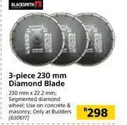 Builders Warehouse Black Smith 3 Piece 230mm Diamond Blade-230mm x 22.2mm offer