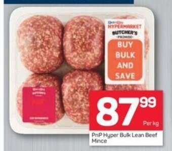 PnP Hyper Bulk Lean Beef Mince per kg