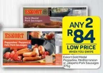 Pick n Pay Eskort Gold Medal Peppadew, Mediterranean or Jalapeño Pork Sausages 375g offer