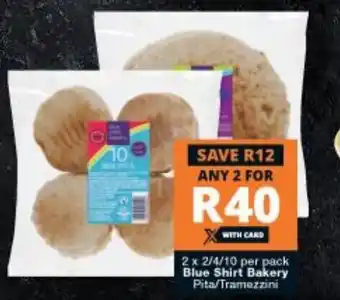 Checkers Blue Shirt Bakery 2x2/4/10 offer