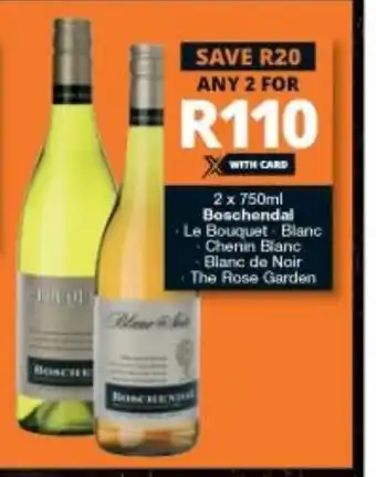 Checkers Boschendal 2x750ml offer