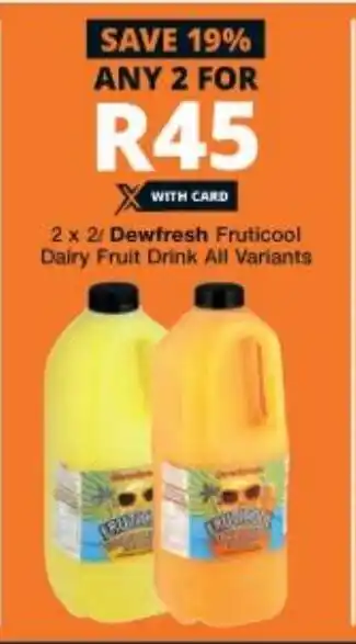 Checkers Dewfresh Fruticool Dairy Fruit Drink offer